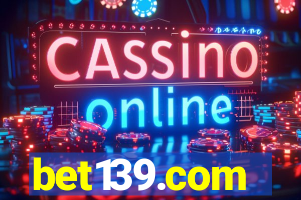 bet139.com