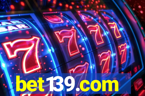 bet139.com