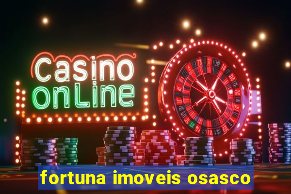 fortuna imoveis osasco