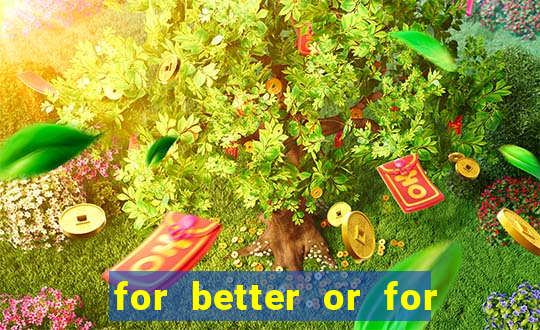 for better or for worse manhwa