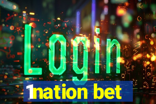 1nation bet