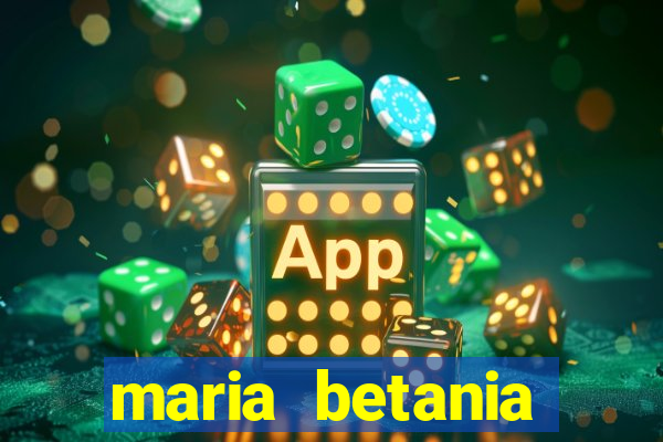 maria betania soares torres