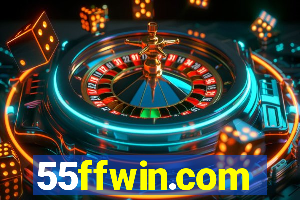 55ffwin.com