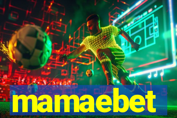 mamaebet