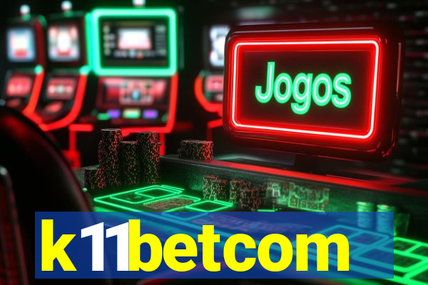 k11betcom