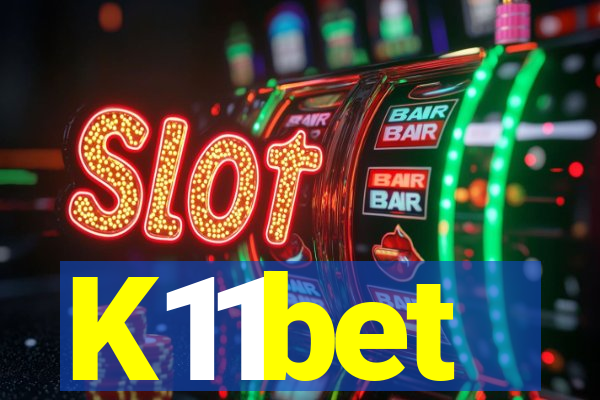 K11bet