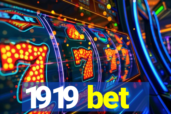 1919 bet