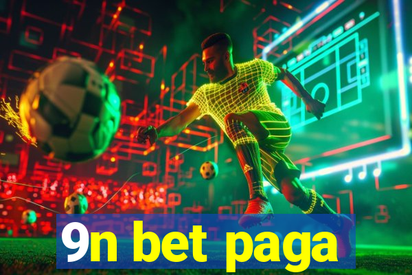 9n bet paga
