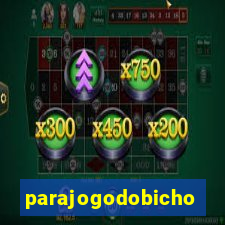parajogodobicho