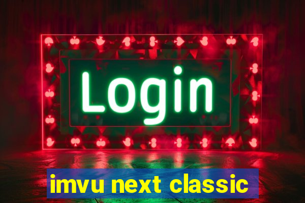 imvu next classic