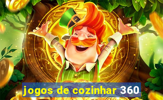 jogos de cozinhar 360