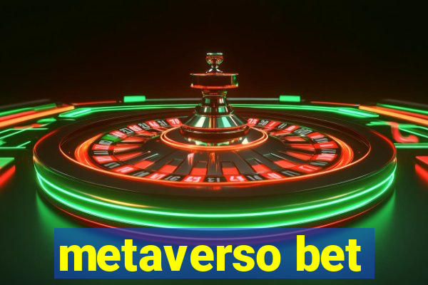 metaverso bet