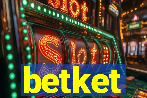 betket