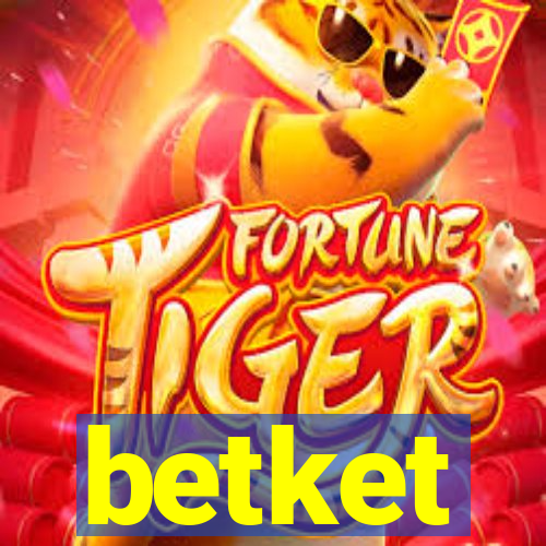 betket