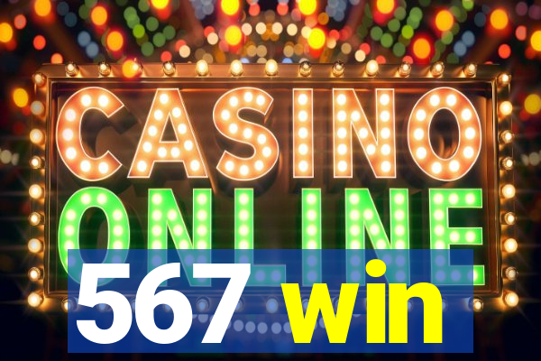 567 win