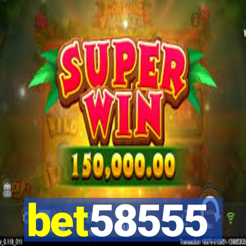 bet58555