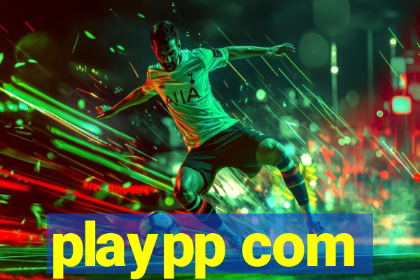 playpp com
