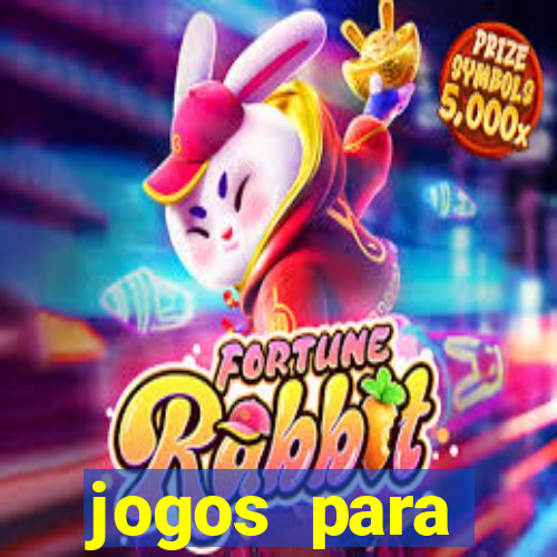 jogos para trabalhar regras e limites