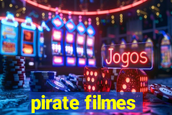 pirate filmes