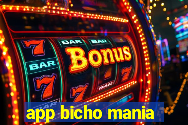 app bicho mania
