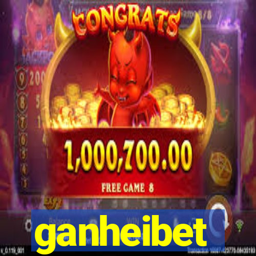 ganheibet