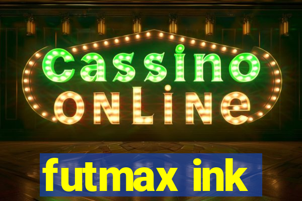 futmax ink