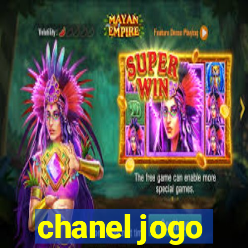 chanel jogo