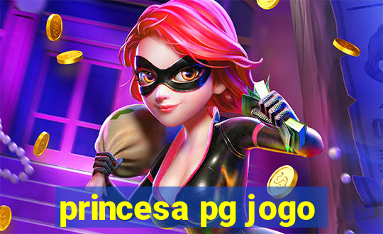 princesa pg jogo