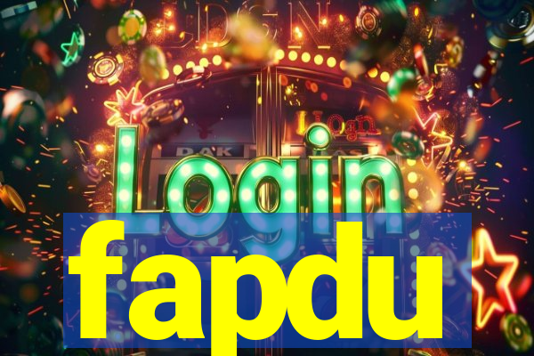fapdu