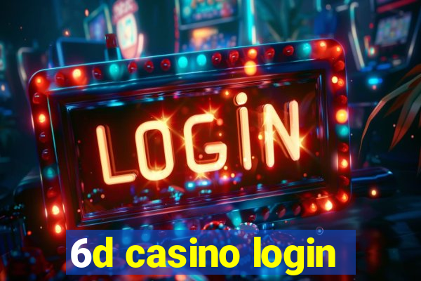 6d casino login