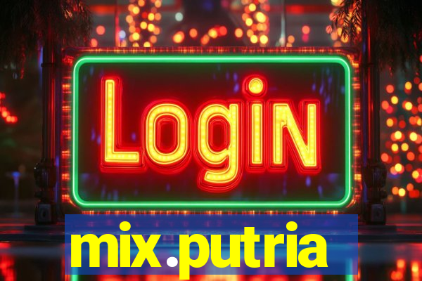mix.putria