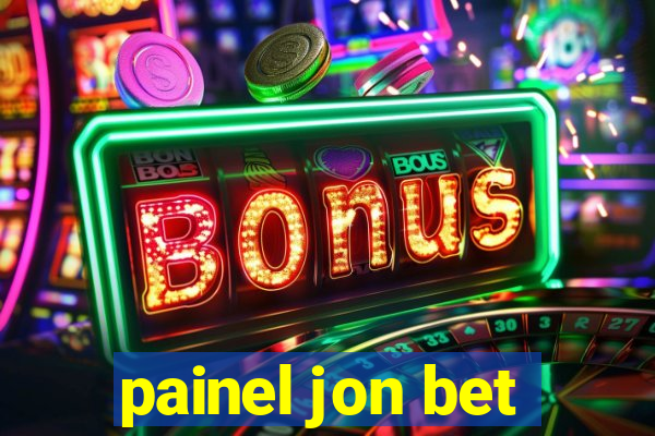 painel jon bet