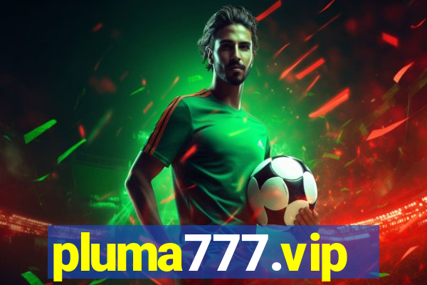 pluma777.vip