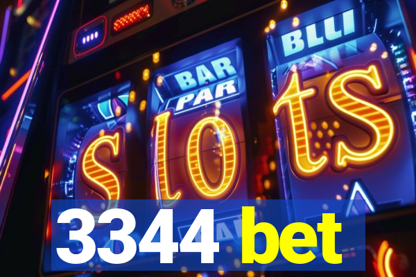 3344 bet