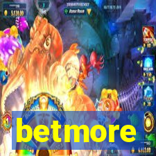 betmore
