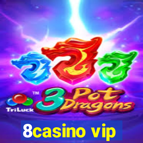 8casino vip