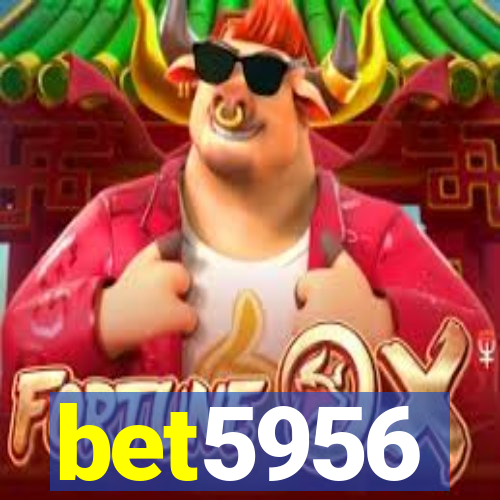 bet5956