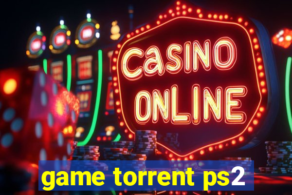 game torrent ps2