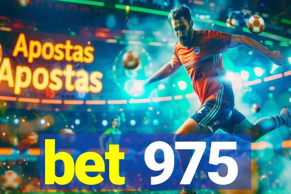 bet 975