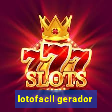 lotofacil gerador