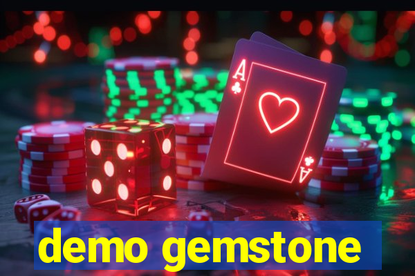 demo gemstone
