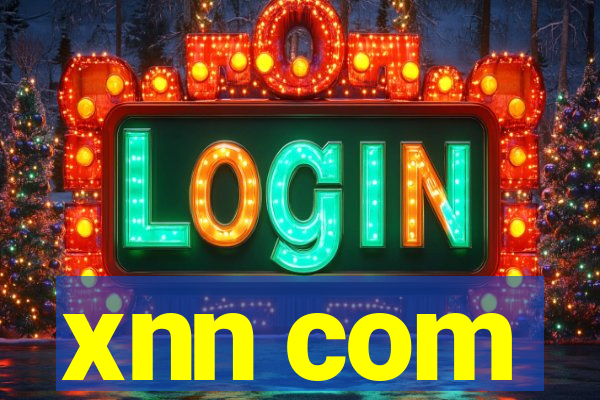 xnn com