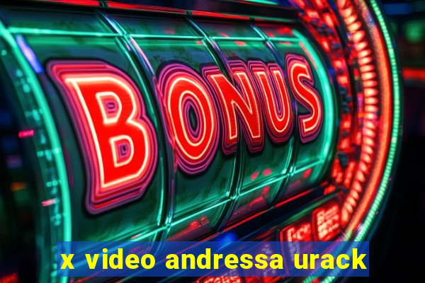 x video andressa urack