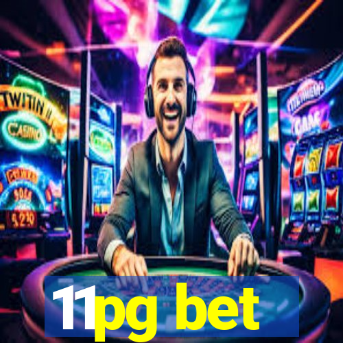 11pg bet