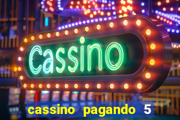 cassino pagando 5 reais no cadastro