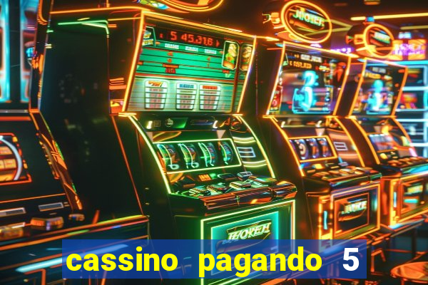 cassino pagando 5 reais no cadastro