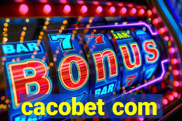 cacobet com