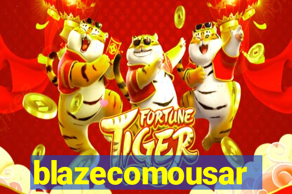 blazecomousar