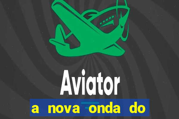 a nova onda do imperador online dublado