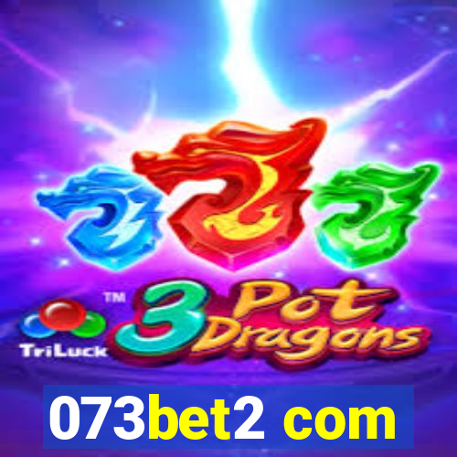 073bet2 com